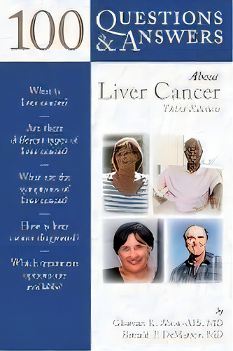 100 Questions & Answers About Liver Cancer, De Ghassan K. Abou-alfa. Editorial Jones And Bartlett Publishers, Inc, Tapa Blanda En Inglés
