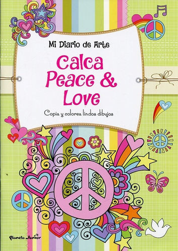 Calca Peace & Love (mi Diario De Arte) - Cornejo, Lucia