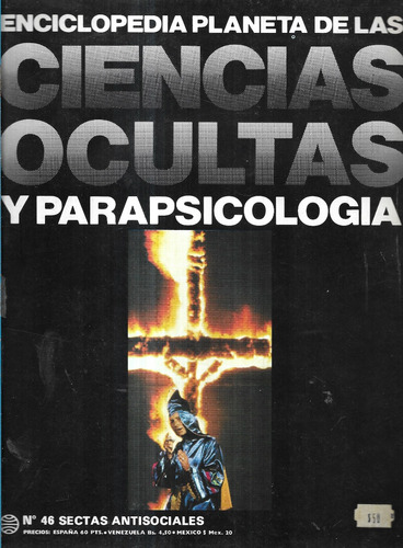 Enciclo. Ciencias Ocultas / Fascículo 46 Sectas Antisociales