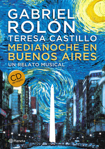 Medianoche En Buenos Aires / Gabriel Rolón