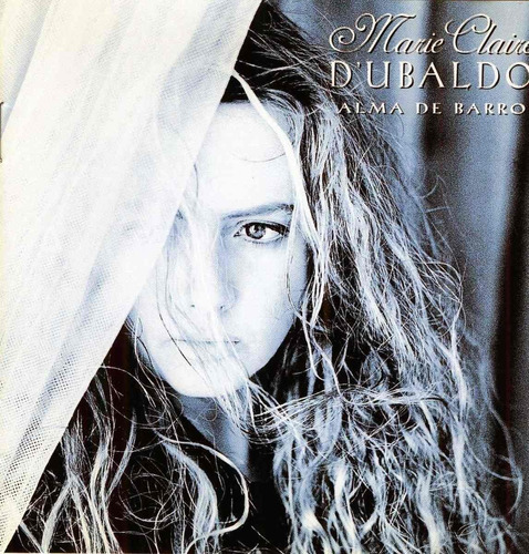 Marie Claire D´ubaldo - Alma De Barro Cd Importado