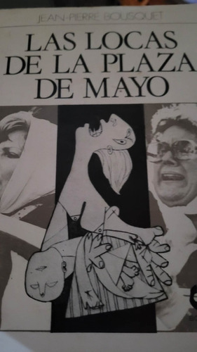 Las Locas De Plaza De Mayo