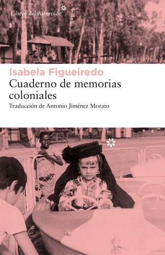 Libro Cuaderno De Memorias Coloniales