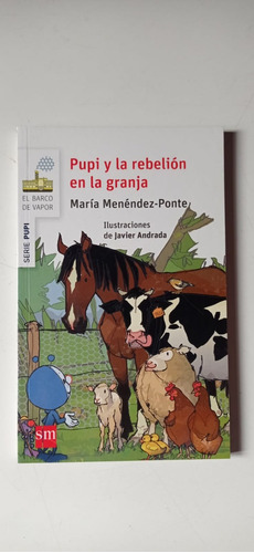 Pupi Y La Rebelión En La Granja María Méndez Sm