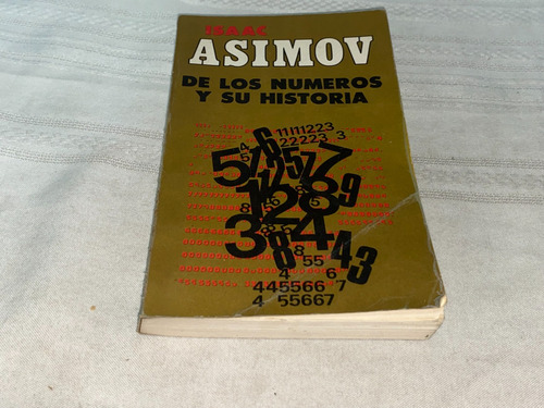 De Los Numeros Y Su Historia- Isaac Asimov- El Ateneo (Usado)