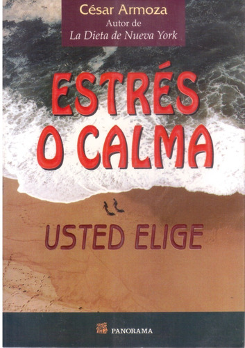 Estrés O Calma