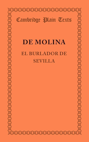 Libro: El Burlador De Sevilla (cambridge Plain Texts) En