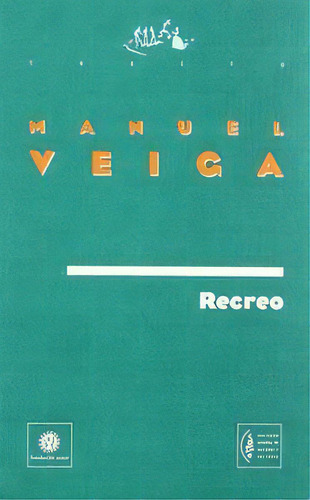 Recreo, De Veiga,manuel. Editorial Sociedad General De Autores Españoles En Español