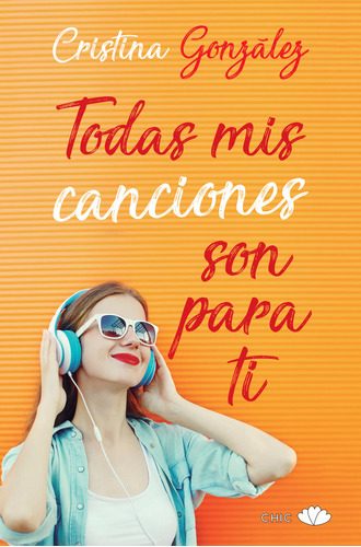 Libro Todas Mis Canciones Son Para Ti