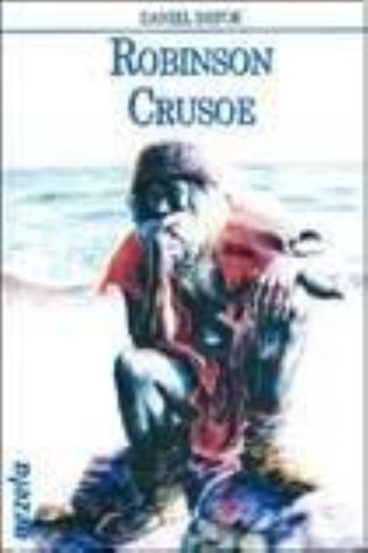 Robinson Crusoé, De Defoe, Daniel. Editorial Gz Editores, Tapa Tapa Blanda En Español