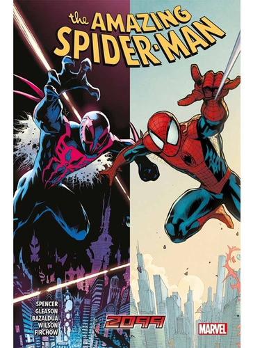 The Amazing Spiderman # 05: 2099, De Nick Spencer. Editorial Panini Comics Argentina, Edición 1 En Español