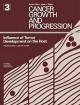 Comprar Influence Of Tumor Development On The Host, De L. A. Liotta. Editorial Kluwer Academic Publishers, Tapa Dura En Inglés
