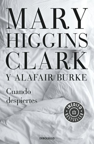 Cuando Despiertes - Mary Higgins Clark