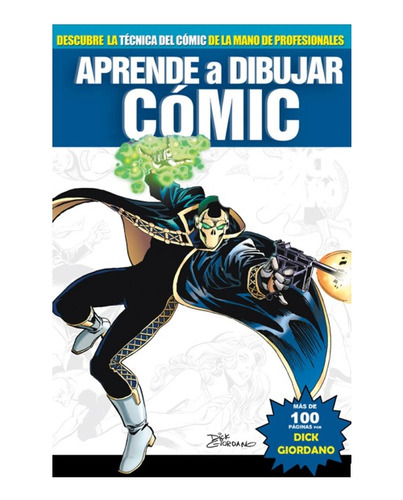 Aprende A Dibujar Cómic 9 - Dick Giordano