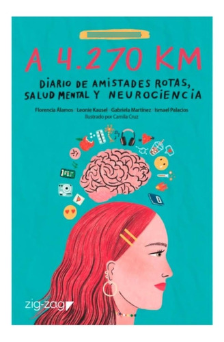 Diario De Amistades Rotas, Salud Mental Y Neurociencia