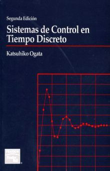 Libro Sistemas De Control En Tiempo Discreto 2 Ed Nvo