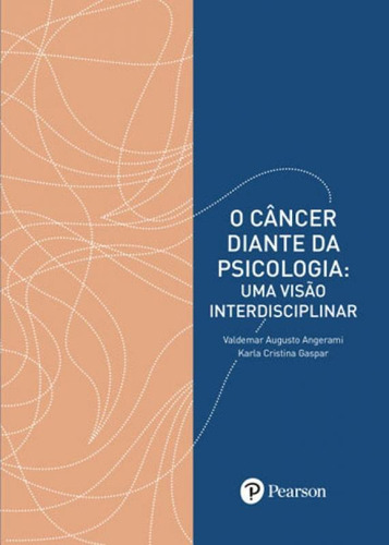 Cancer Diante Da Psicologia, O