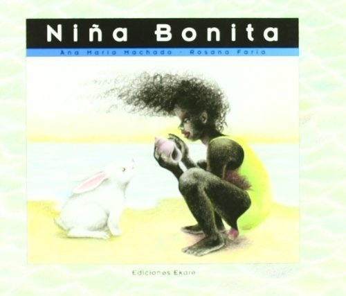 Niña Bonita - Machado, Faria