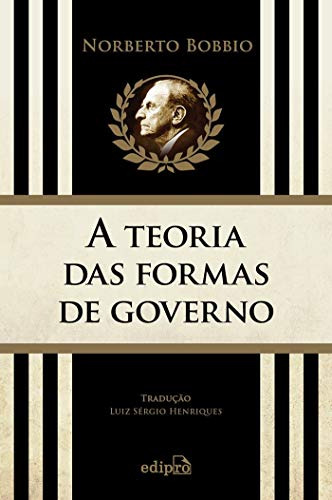 Libro Teoria Das Formas De Governo, A
