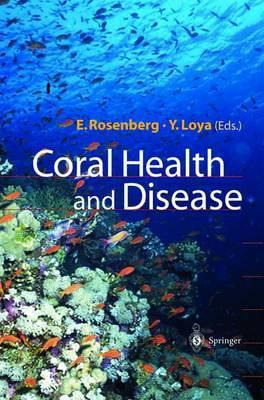 Libro Coral Health And Disease - Eugene Rosenberg