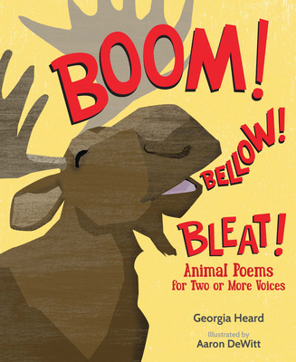 Libro Boom! Bellow! Bleat!: Animal Poems For Two Or More ...