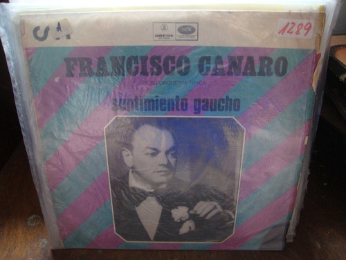 Vinilo Francisco Canaro Sentimiento Gaucho T2