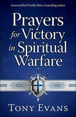 Libro Prayers For Victory In Spiritual Warfare - Tony Evans