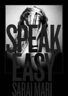 Libro Speak Easy - Sarai Mari