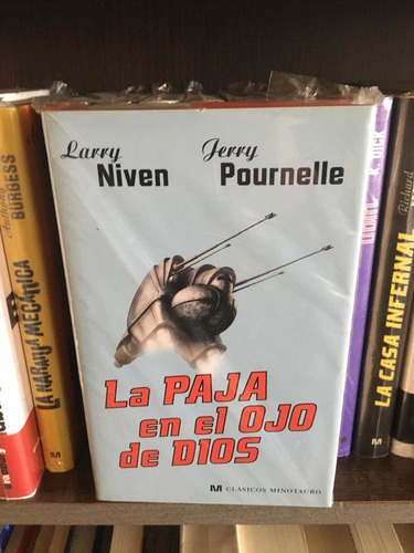 La Paja En El Ojo De Dios Y El Tercer Brazo