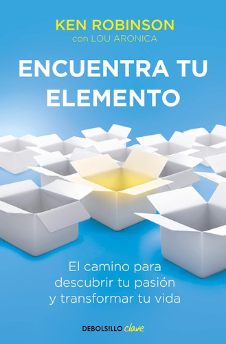 Libro Encuentra Tu Elemento-sir Ken Robinson