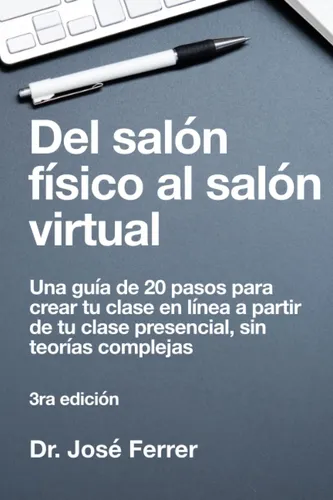 comprar Libro: Del Salón Físico Al Salón Virtual: Una Guía De 20 Tu