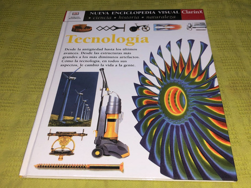 Nueva Enciclopedia Visual Clarín 4, Tecnología - Clarín