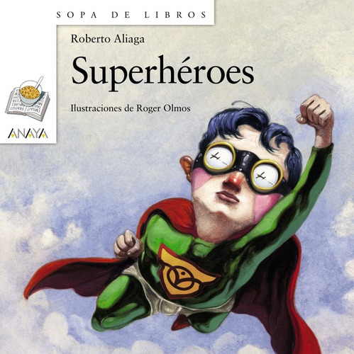 Superheroes - Aliaga Sanchez,roberto