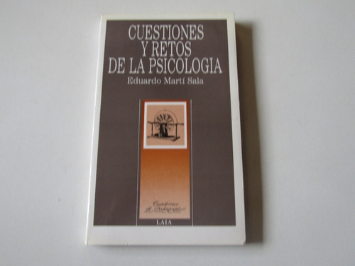 Cuestiones Y Retos De La Psicologia Eduardo Marti Sala