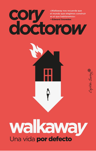 Walkaway - Doctorow, Cory  - *