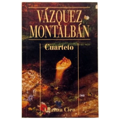 Cuarteto - Vazquez Montalban, Manuel