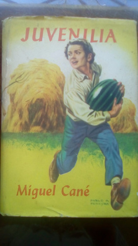  Juvenilia  Miguel Cane
