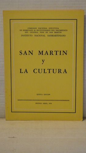 San Martin Y La Cultura Instituto Nacional Sanmartiniano