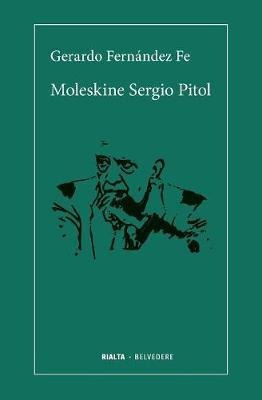 Moleskine Sergio Pitol - Reina Maria Rodriguez (paperback)