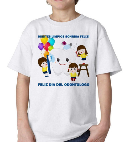 Remera De Niño Frase Dia Del Odontologo Cepillo Niños