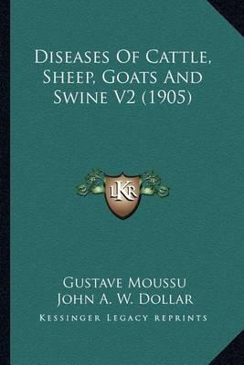 Libro Diseases Of Cattle, Sheep, Goats And Swine V2 (1905...
