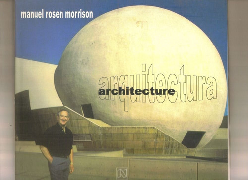 Arquitectura Architecture, De Rosen., Vol. 1. Editorial Limusa, Tapa Blanda En Español, 2006