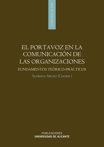 Portavoz En La Comunicacion De Las Organizaciones, El - A...
