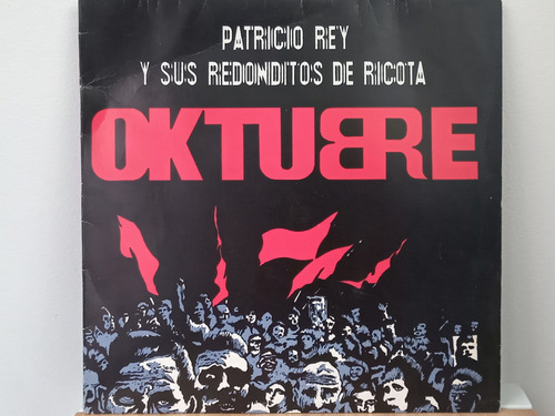 Vinilo. Oktubre. Patricio Rey Y Sus Redonditos De Ricota.