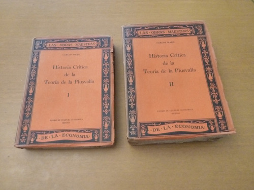 Carlos Marx. Historia Crítica De La Teoría De La Plusvalía. 