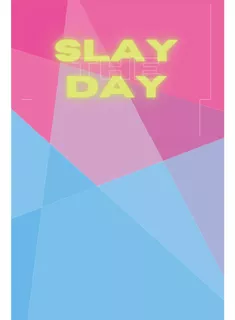 Book Slay The Day Notebook: Daily Notebook, Journal English