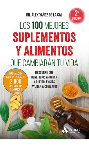 Los 100 Mejores Suplementos - Alexandre Yañez De La Cal