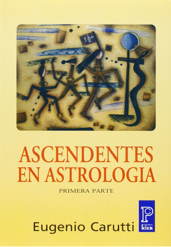  Ascendentes En Astrología -  Primera Parte ..