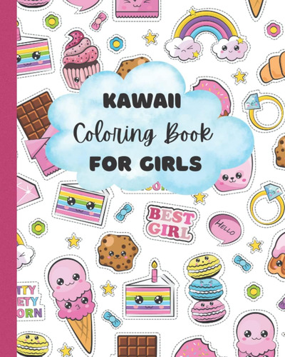 Libro: Kawaii Coloring Book For Girls: Big Book Of 147 Pages