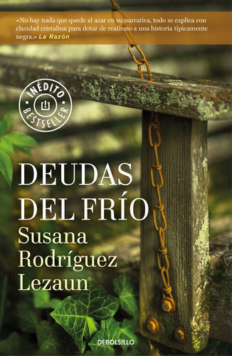 DEUDAS DEL FRIO, de Rodríguez Lezaun, Susana. Editorial Debolsillo en español